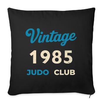 Vintage 1985 Judo Club Retro Birth Year Gift - Sofa pillowcase 17,3'' x 17,3'' (45 x 45 cm) - black - Front