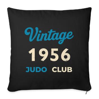 Vintage 1956 Judo Club Retro Birth Year Gift - Sofa pillowcase 17,3'' x 17,3'' (45 x 45 cm) - black - Front