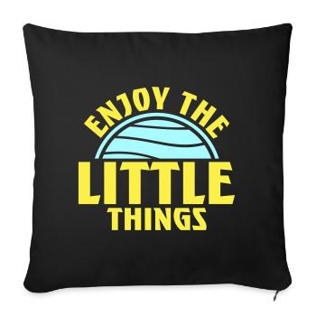 Enjoy The Little Things Gratitude Mindfulness - Sofa pillowcase 17,3'' x 17,3'' (45 x 45 cm) - black - Front