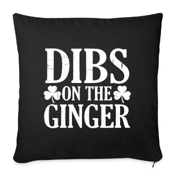 Dibs On The Ginger Funny St Patricks Day Shamrock - Sofa pillowcase 17,3'' x 17,3'' (45 x 45 cm) - black - Front