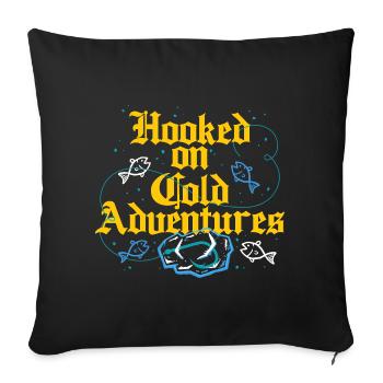 La pêche sur glace accrochée à des aventures froides - Housse de coussin décorative 45 x 45 cm - noir - Devant