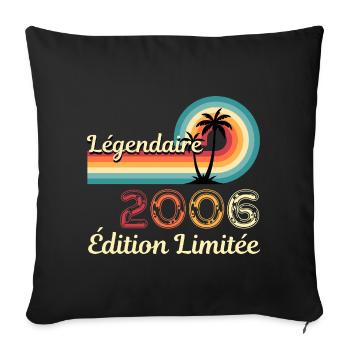 Légendaire 2006, édition limitée - Housse de coussin décorative 45 x 45 cm - noir - Devant
