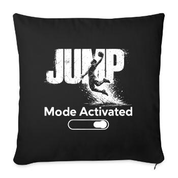 Jump Mode Activated Shirt Basketball Dunk - Sofa pillowcase 17,3'' x 17,3'' (45 x 45 cm) - black - Front