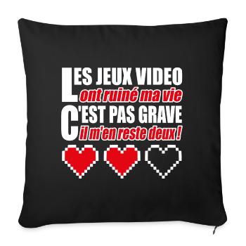 Les jeux vidéo ont ruiné ma vie humour gamer - Housse de coussin décorative 45 x 45 cm - noir - Devant