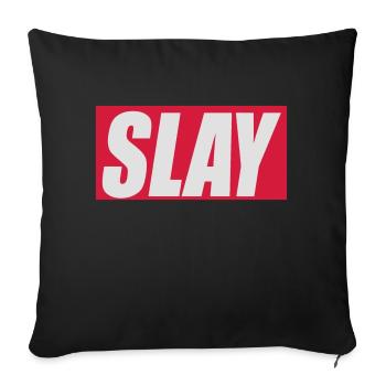 Slay - Sofa pillowcase 17,3'' x 17,3'' (45 x 45 cm) - black - Front