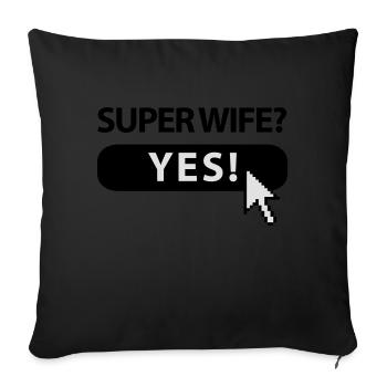 super_wife_button_f3 - Sofa pillowcase 17,3'' x 17,3'' (45 x 45 cm) - black - Front