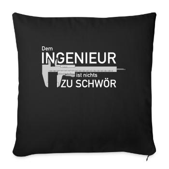Dem Ingenieur ist nichts zu schwör Messschieber - Sofakissenbezug 45 x 45 cm - Schwarz - Vorne