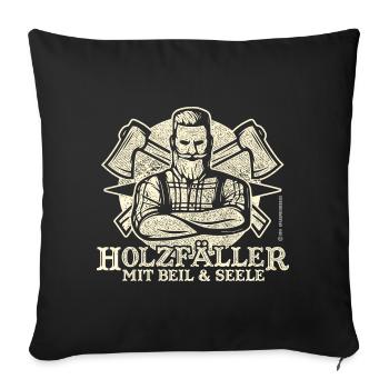 Holzfäller Mit Beil und Seele - Sofakissenbezug 45 x 45 cm - Schwarz - Vorne