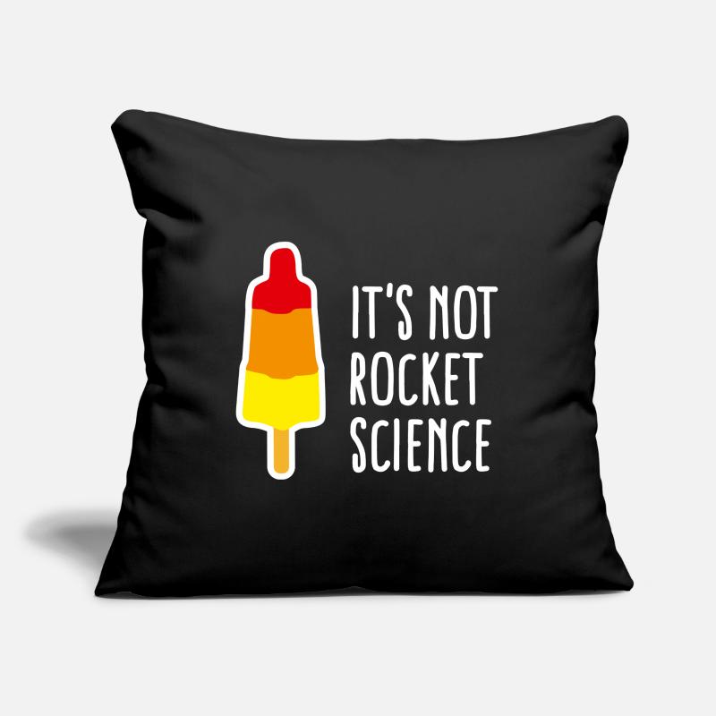 It's not rocket science popsicle science de fusée Housse de coussin décorative 45 x 45 cm