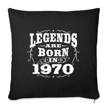 Birthday 1970 50th birthday legend 50 years - Sofa pillowcase 17,3'' x 17,3'' (45 x 45 cm) - black - Front