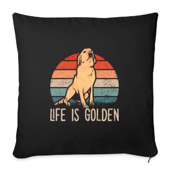 Golden Retriever - Life is golden - Chien - Housse de coussin décorative 45 x 45 cm - noir - Devant