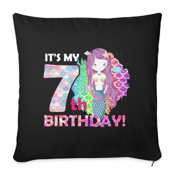 It's My 7th Birthday Mermaid Girl - Sofakissenbezug 45 x 45 cm - Schwarz - Vorne