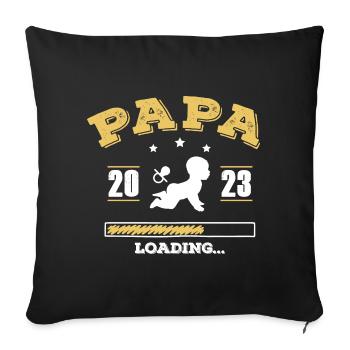 Papa 2023 Loading - Sofakissenbezug 45 x 45 cm - Schwarz - Vorne