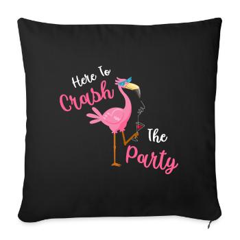 Here To Crash The Party Flamingo - Sofa pillowcase 17,3'' x 17,3'' (45 x 45 cm) - black - Front