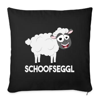 Schwäbisch Schoofseggl - Sofakissenbezug 45 x 45 cm - Schwarz - Vorne