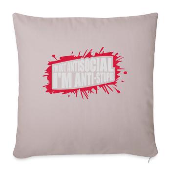 not antisocial anti stupid - Sofa pillowcase 17,3'' x 17,3'' (45 x 45 cm) - light taupe - Front