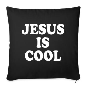 Jesus is cool - Sofa pillowcase 17,3'' x 17,3'' (45 x 45 cm) - black - Front