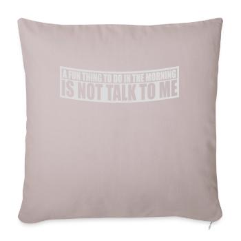 ne me parle pas - Housse de coussin décorative 45 x 45 cm - taupe clair - Devant