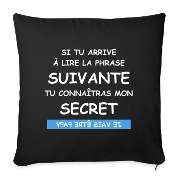 Je vais être papy - Housse de coussin décorative 45 x 45 cm - noir - Devant