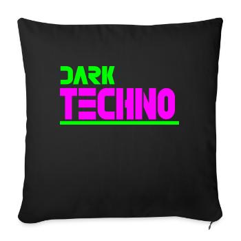 Dark techno - Sofa pillowcase 17,3'' x 17,3'' (45 x 45 cm) - black - Front