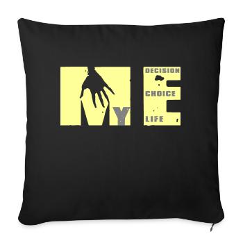Je me renforce: choix, décision, vie - Housse de coussin décorative 45 x 45 cm - noir - Devant