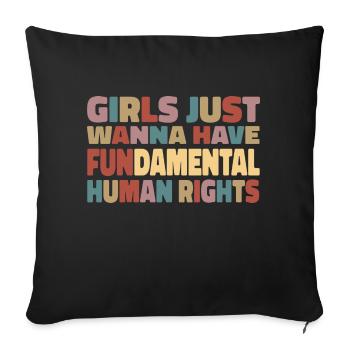 Les filles veulent juste avoir des droits humains fondamentaux - Housse de coussin décorative 45 x 45 cm - noir - Devant