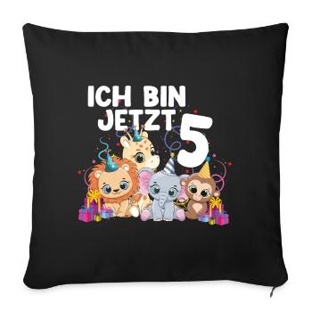 Ich bin jetzt 5 kindergeburtstag Geschenk Idee - Sofakissenbezug 45 x 45 cm - Schwarz - Vorne