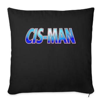 Cis-Man - Mann-80er Jahre Satire-Geschlecht-Ver.2 - Sofakissenbezug 45 x 45 cm - Schwarz - Vorne