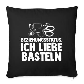 Beziehungsstatus Bastler Bastelunterricht Basteln - Sofakissenbezug 45 x 45 cm - Schwarz - Vorne