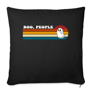 Funny and Scary Boo Ew People - Sofa pillowcase 17,3'' x 17,3'' (45 x 45 cm) - black - Front