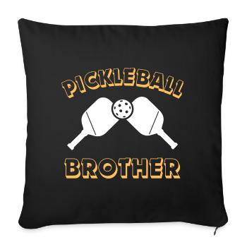 Pickleball Brother - Sofakissenbezug 45 x 45 cm - Schwarz - Vorne