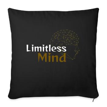 Limitless Mind - Discover Motivational Clothes - Sofa pillowcase 17,3'' x 17,3'' (45 x 45 cm) - black - Front