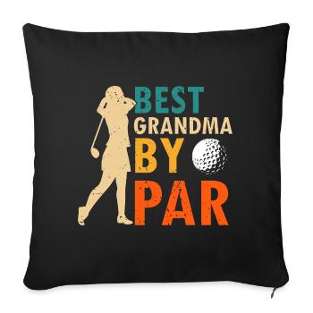Best Grandma By Par Funny Golf Pun For Women - Sofa pillowcase 17,3'' x 17,3'' (45 x 45 cm) - black - Front