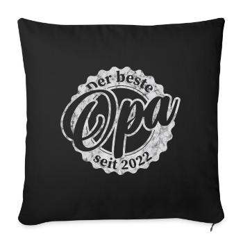 Der Beste Opa seit 2022 - Sofakissenbezug 45 x 45 cm - Schwarz - Vorne