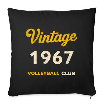 Vintage 1967 – Volleyball Club Retro Birth Year - Sofa pillowcase 17,3'' x 17,3'' (45 x 45 cm) - black - Front