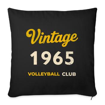 Vintage 1965 – Volleyball Club Retro Birth Year - Sofa pillowcase 17,3'' x 17,3'' (45 x 45 cm) - black - Front