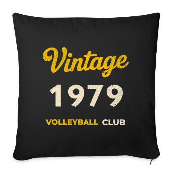 Millésime 1979 – Volleyball Club Rétro Année de naissance - Housse de coussin décorative 45 x 45 cm - noir - Devant