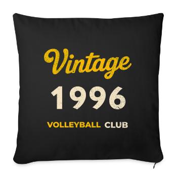 Vintage 1996 – Volleyball Club Retro Birth Year - Sofa pillowcase 17,3'' x 17,3'' (45 x 45 cm) - black - Front