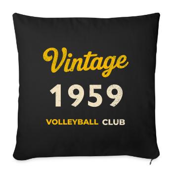 Vintage 1959 – Club de volley-ball Rétro Année de naissance - Housse de coussin décorative 45 x 45 cm - noir - Devant