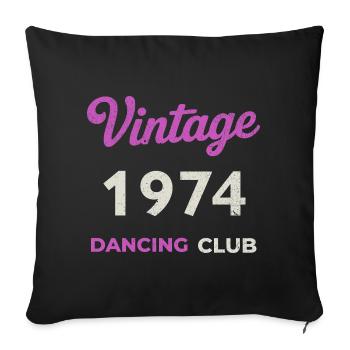 Vintage 1974 – Dancing Club Retro Année de naissance - Housse de coussin décorative 45 x 45 cm - noir - Devant