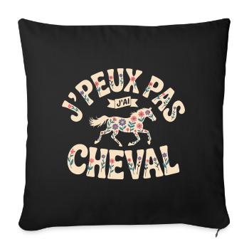 I can't I have horse - Sofa pillowcase 17,3'' x 17,3'' (45 x 45 cm) - black - Front