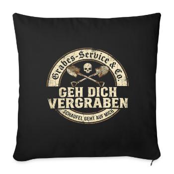 Va enterrer ton Grave Service Humour - Housse de coussin décorative 45 x 45 cm - noir - Devant