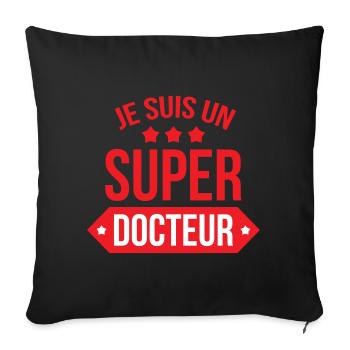 Je suis un super docteur humour rouge - Housse de coussin décorative 45 x 45 cm - noir - Devant