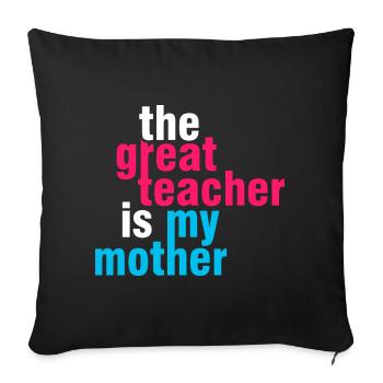 Great Teacher Mom Shirt – Geschenkidee - Sofakissenbezug 45 x 45 cm - Schwarz - Vorne