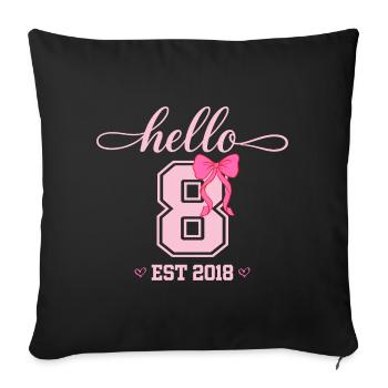 Bonjour 8 Est 2018 Girl Birthday Design - Housse de coussin décorative 45 x 45 cm - noir - Devant