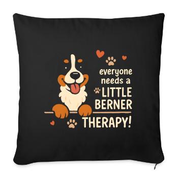 Berner Sennenhund Little Berner Therapy Hund Humor - Sofakissenbezug 45 x 45 cm - Schwarz - Vorne