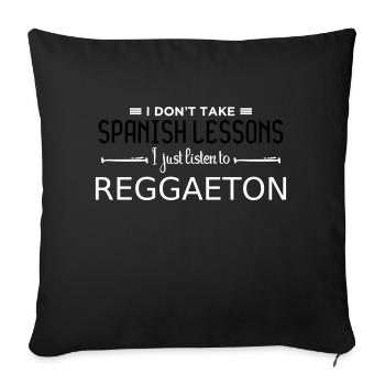 Je ne prends pas de cours d'espagnol Reggaeton Latin Music - Housse de coussin décorative 45 x 45 cm - noir - Devant