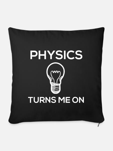 Physics turns me on - Sofakissenbezug 45 x 45 cm - Schwarz