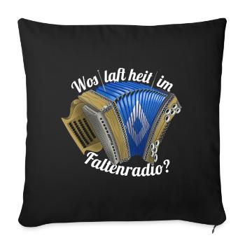 Wos laft heit im Faltenradio | ZiachON! - Sofa pillowcase 17,3'' x 17,3'' (45 x 45 cm) - black - Front