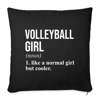 Volleyball Girl Definition Lustiger Spruch - Sofakissenbezug 45 x 45 cm - Schwarz - Vorne